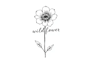 A flower with the word wildflower as the stem tattoo idea