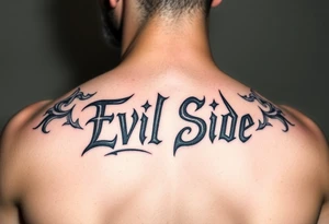 powerful bold cover up saying Evil Side black and white with shading and smoke around it gangsta writing tattoo idea