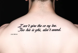 Zach Bryan quote tattoo idea