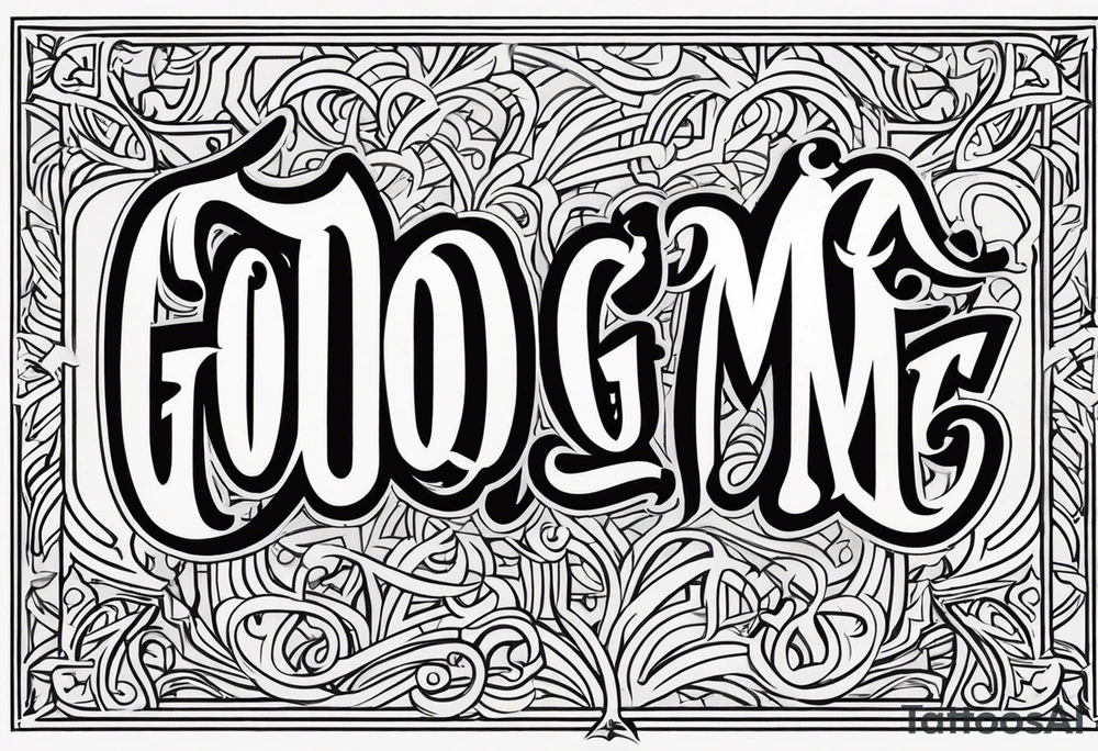God got me tattoo idea