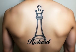 A king chess piece with the name Richard incorporated into the bottom of the piece tattoo idea