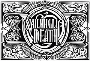 Valhalla death prayer tattoo idea