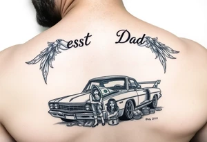Rest in peace dad lowrider cars and 
girls and money tattoo idea