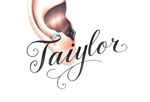 The name Taiylor spelled vertical with the O as a diamond ring behind the ear tattoo tattoo idea