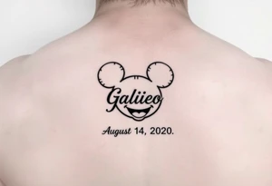mickey mouse symbol with the name Galileo and the date August 14,2020, incorporated tattoo idea