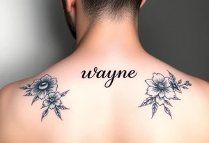 cute tattoo with the name wayne and with flowers tattoo idea