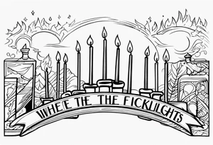 parchemins avec la phrase where candlelights flickers though the air is deathly still tattoo idea