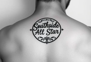 circle with it saying Southside all star inside tattoo idea