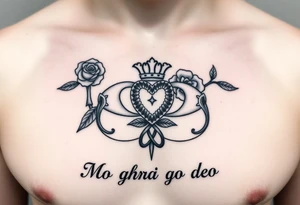 Claddagh placed on a man’s chest. The bake Michelle and Irish rose with Celtic knot incorporated into the design. Flour de lit. Mo ghrá go deo written at the very bottom. tattoo idea