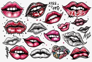 A lip print with the inscription "Kiss my a$$" tattoo idea