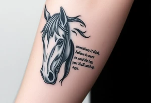 Tattoo based on the book the boy, the fox, the mole and the horse that says “sometimes i think you believe in more than I do said the boy.  You’ll catch up says the horse” tattoo idea