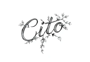 Write the name Cito but make it look like a vine with detail it should resemble cursive but keep it looking like it’s written in vine make it sideways facing left going downward tattoo idea