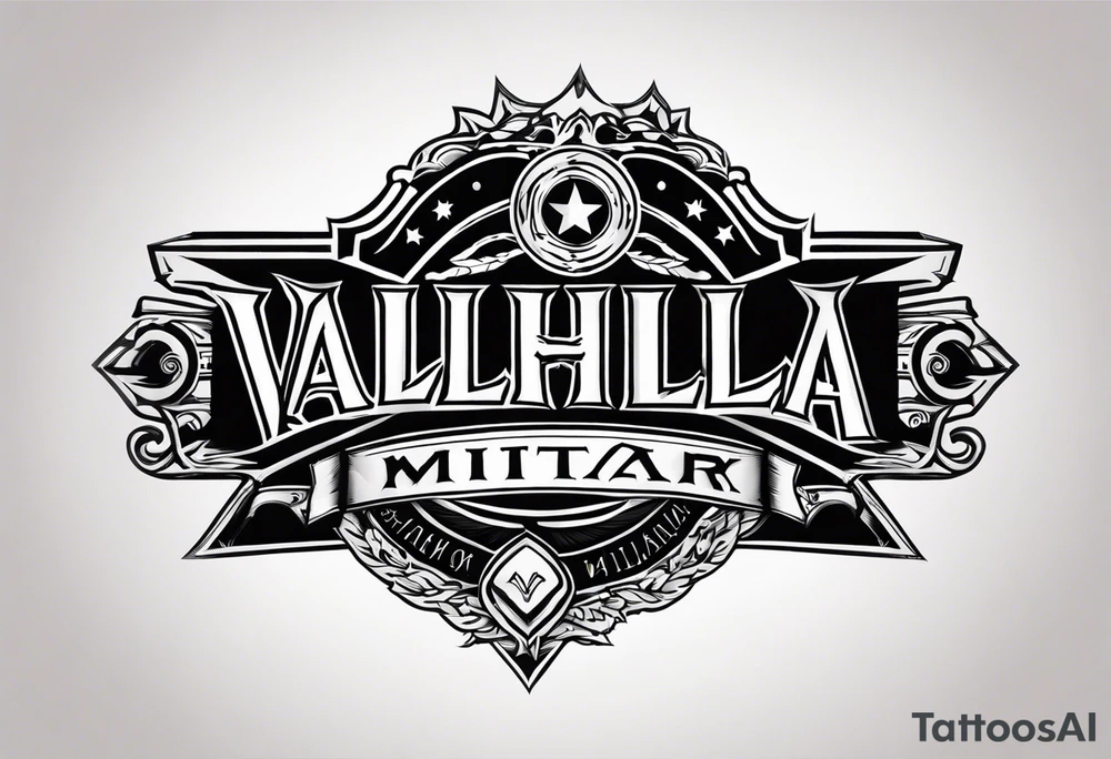 Valhalla military tattoo idea