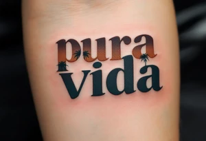 Bold serif “Pura Vida” in dark brown ink with palm tree silhouettes in deep green and sandy beige. tattoo idea