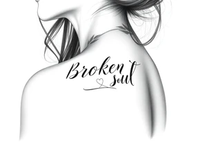 Broken Soul in calligraphy handwriting writing on the side of breast for a woman tattoo idea