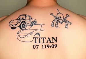 Lighting McQueen, Dusty Crophopper, Turbo with the name Titan and birthday date 07/19/09 tattoo idea