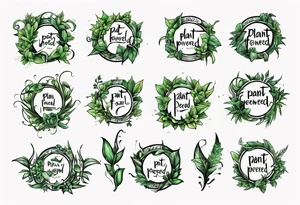 Words “Plant Powered” spelled out with plants and vines through out the words tattoo idea