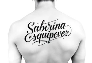 English writing Sabrina esquival perez tattoo idea