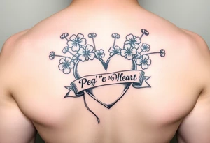 Bunch of shamrocks with a big heart and a banner across the heart that says " Peg 'o My Heart " tattoo idea