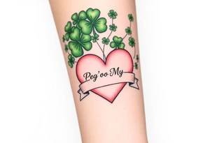 A ton of green shamrocks with a big pale pink heart with a banner across the heart that says Peg 'o My Heart tattoo idea