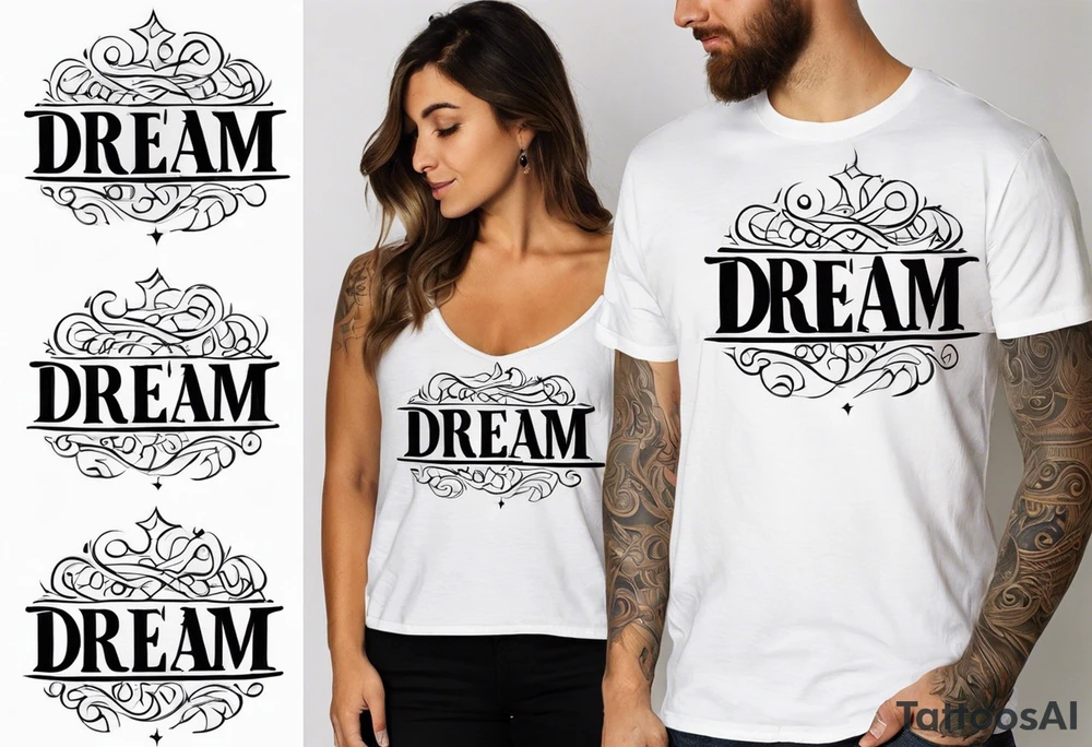 Dream tattoo idea
