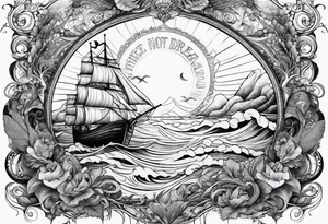 fantasy related, and sea related, with the words: "the sea does not dream of you" tattoo idea