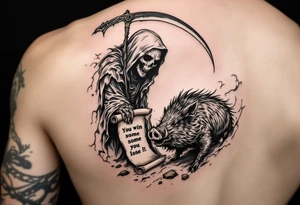 Grim reaper looking down on a bug feral boar while holding a scythe and scroll. The scoll has the words “You win some you lose some” written on it tattoo idea