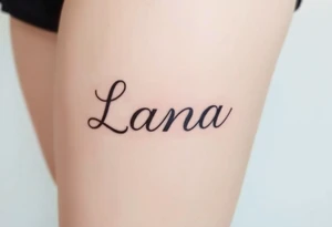 Lana tattoo idea