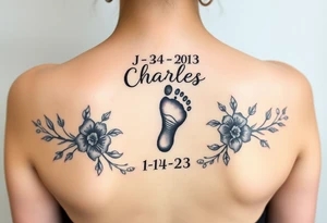 baby footprint print with the name Charles above it, the date 1-14-23 below it and surrounded by floral vines tattoo idea