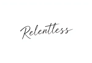 Relentless tattoo idea