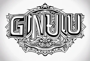 Letters "GNBLU" tattoo idea