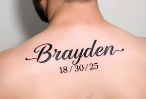 Brayden  name tattoo on forearm with dob 08/30/25 mother son dedicated female tattoo idea