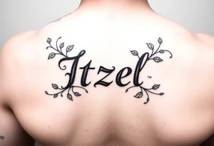 Itzel name on arm with vines around tattoo idea