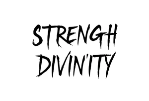 STRENGTH
DIVINITY tattoo idea