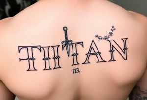 Name ‘Titan’ with birthday, Greek mythology inspired font with mini swords the T in Titan is a sword with cherry blossoms tattoo idea