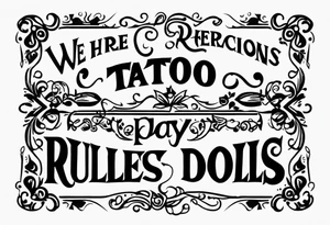 create a tato using the next lyric: "We were searching for reasons
To play by the rules
But we quickly found
It was just for fools" tattoo idea