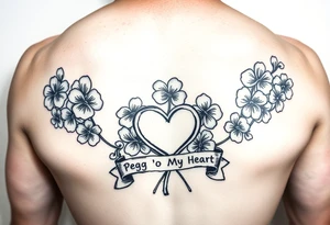 Bunch of Shamrock with a heart and a banner that says " Peg 'o My Heart " tattoo idea