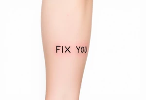 flash tattoo sheet FIX YOU text minimalist tattoo idea