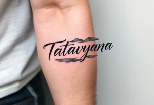 Tatayana name tattoo for a father tattoo idea