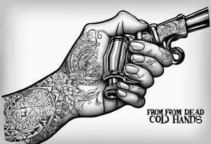 Meth pipe in a hand. 
Underneath the hand the text,  'from my cold dead hands ' tattoo idea