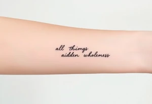 Linear tattoo symbolizing the phrase “in all things there is a hidden wholeness” tattoo idea