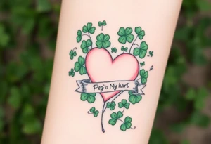 A ton of green shamrocks and a big pale pink heart with a banner across the heart that says Peg 'o My Heart tattoo idea