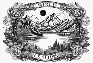 the world is yours log tattoo idea