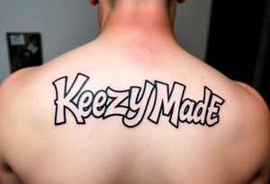 Fat bubble graffiti style lettering  (KeezY MadE) tattoo idea