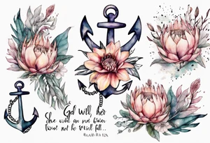 Very feminine tattoo of an anchor and protea flowers and the verse: God is within her, she will not fall. tattoo idea