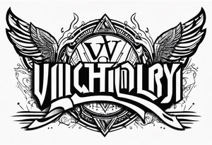 VICTORY OR VALHALLA tattoo idea