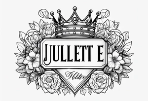 name juliette with crown and hearts tattoo idea