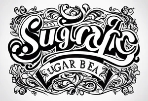 Sugar Bear in Italic script tattoo idea