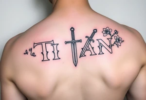 Name ‘Titan’ with birthday, Greek mythology inspired font with mini swords the T in Titan is a sword with cherry blossoms flowers in the background of the tattoo tattoo idea