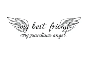 my best friend is my guardian angel with angel wings tattoo idea